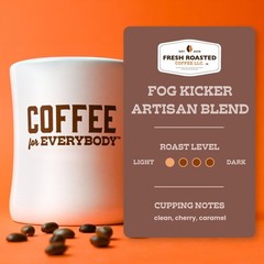 Fog Kicker | Artisan Blend | Fresh Roasted Coffee