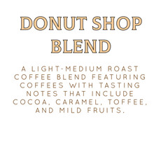 Donut Shop | Light-Medium Specialty Roast | Fresh Roasted | Desert Fox Coffee