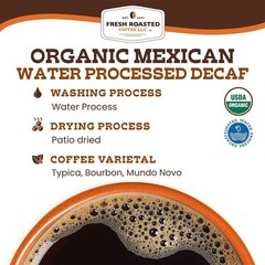 Mexican SWP Decaf | Whole Bean Coffee | Fresh Roasted Coffee