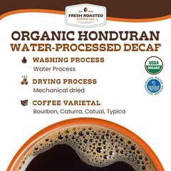 Honduran Decaf | Organic Single Origin Coffee | Fresh Roasted Coffee