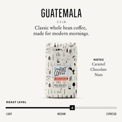 Guatemala Medium Roast Whole Bean Coffee 2.5lb Chocolate Caramel Notes