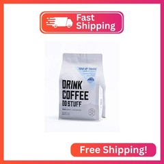 DRINK COFFEE DO STUFF, Tips Up Tahoe, Blend, Whole Bean, French Roast, Sweet, Ch